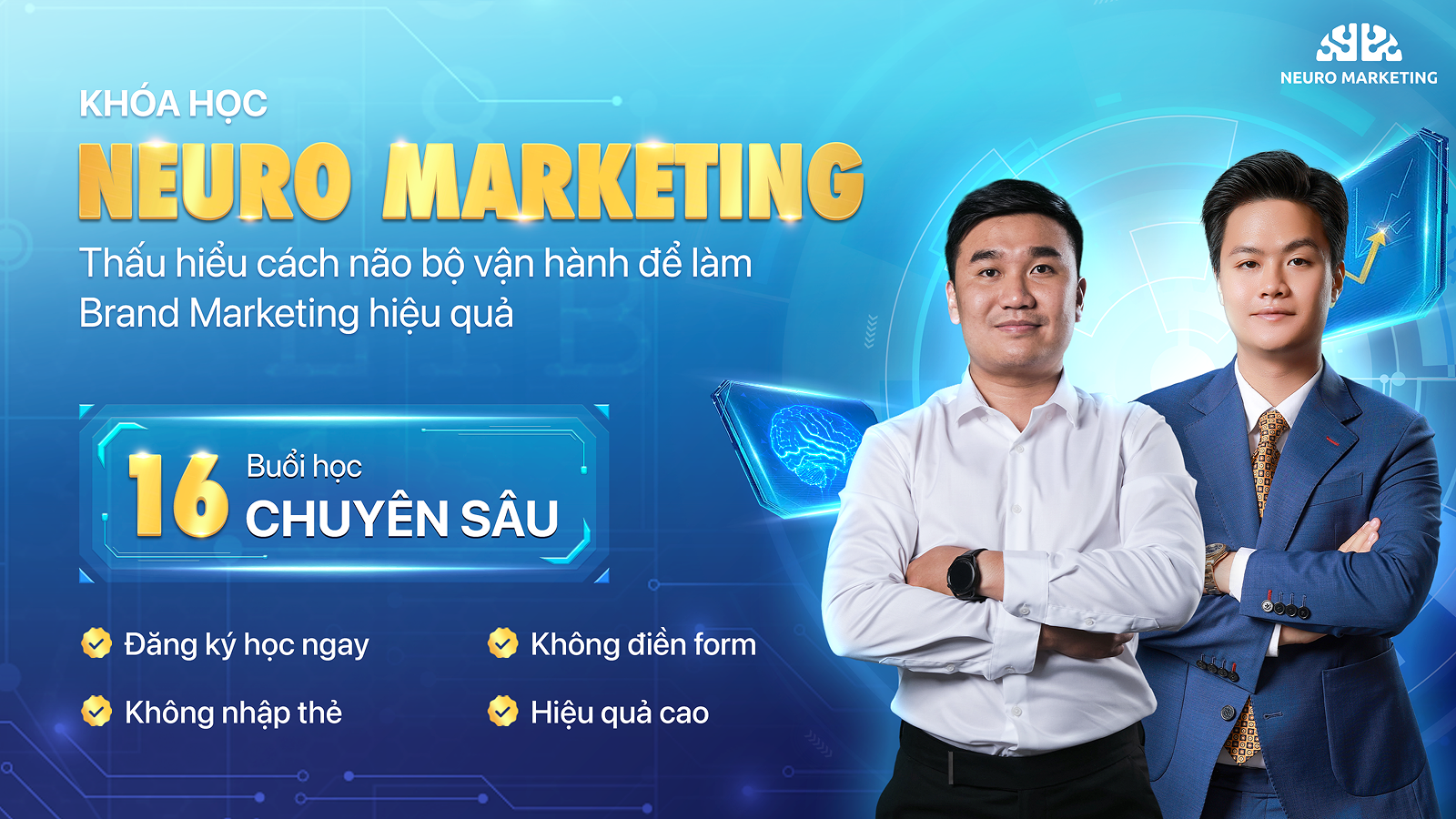 Khóa học online của Neuro Marketing với 16 buổi chuyên sâu